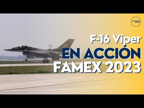 Miniatura del video del F-16 Viper durante FAMEX 2023